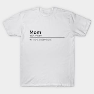 Mother Dictionary Definition T-Shirt